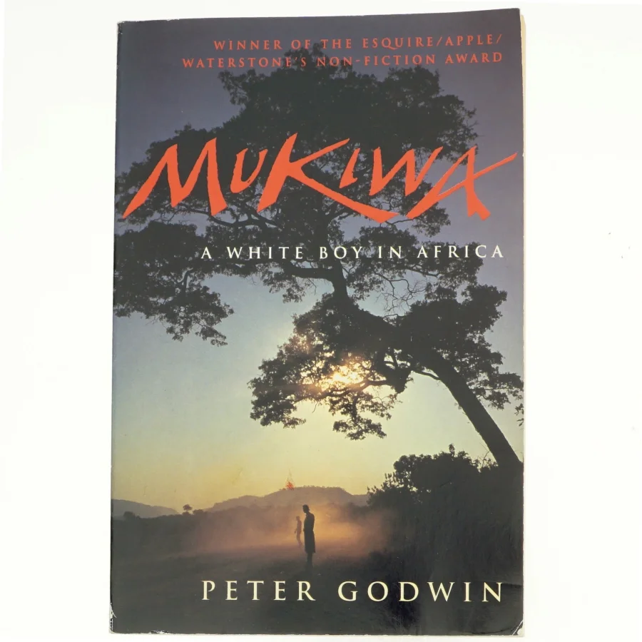 Mukiwa af Peter Godwin (Bog)