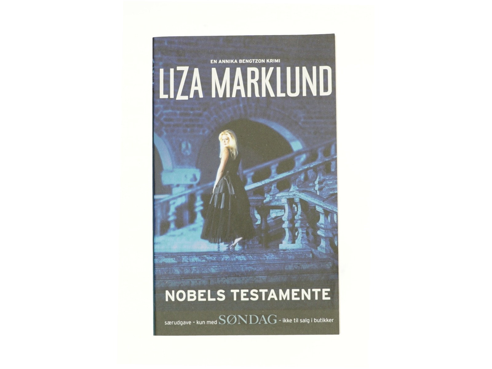 Nobels testamente af Liza Marklund (Bog)