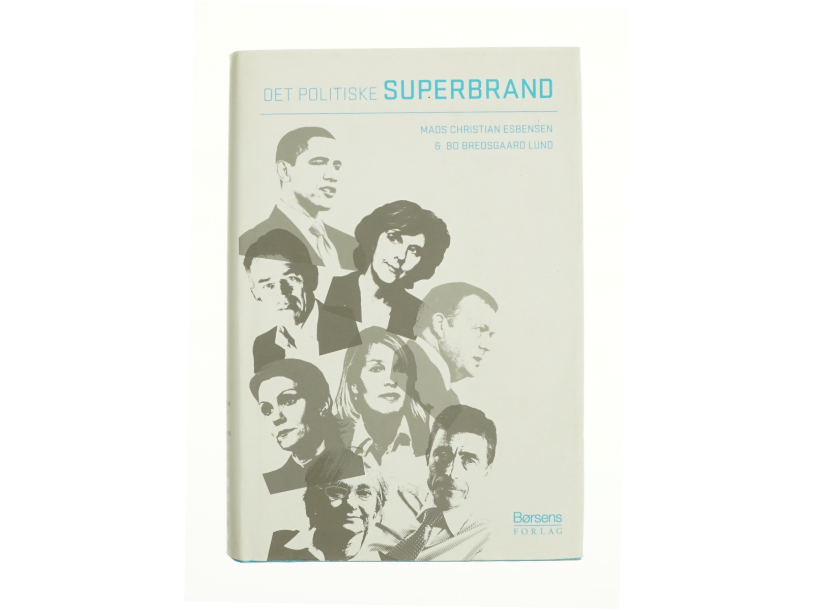 Det politiske superbrand af Mads Christian Esbensen, Bo Bredsgaard Lund (Bog)