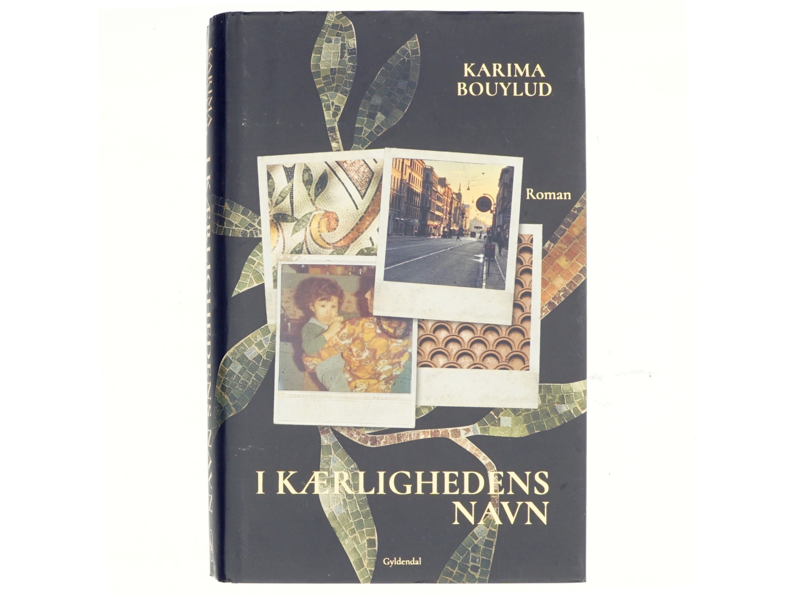 I kærlighedens navn : roman af Karima Bouylud (f. 1975) (Bog)
