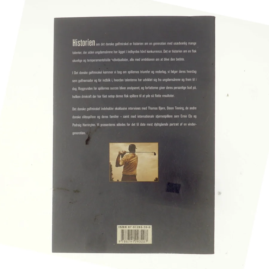 Det danske golfmirakel : historien om en generation der blev vindere (Bog)