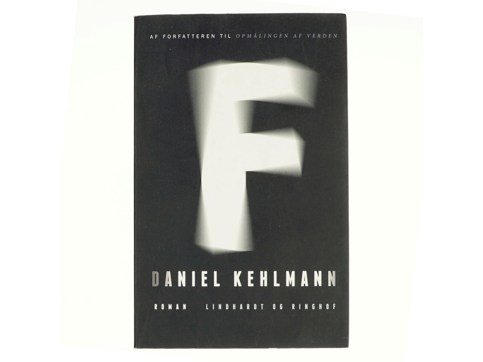 F af Daniel Kehlmann (Bog)