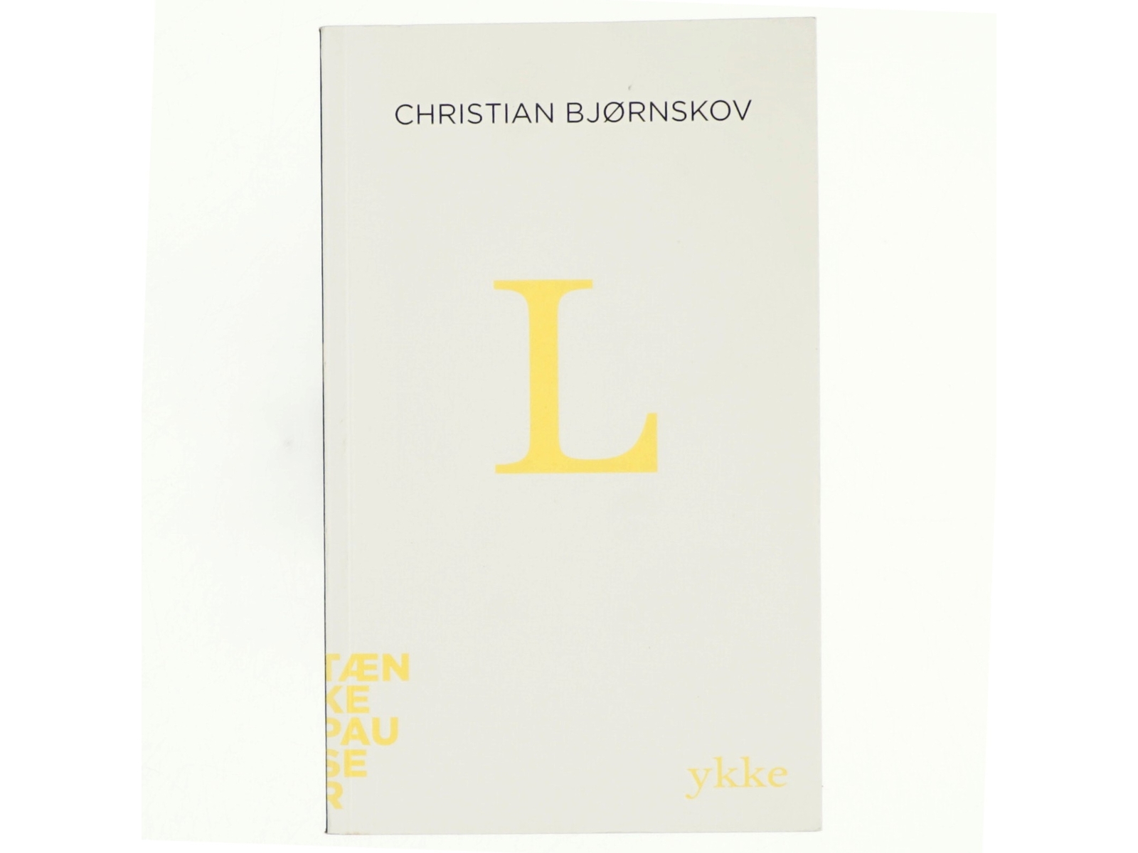 Lykke af Christian Bjørnskov (Bog)