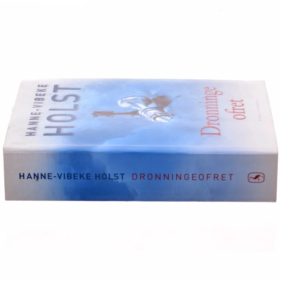 Dronningeofret af Hanne-Vibeke Holst (Bog)