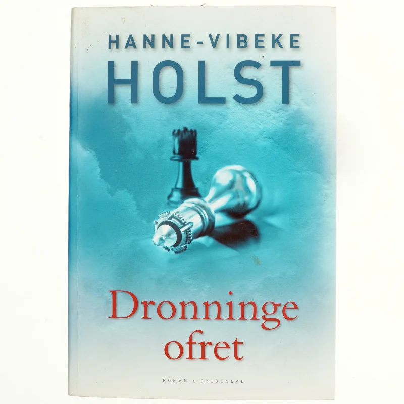Dronningeofret af Hanne-Vibeke Holst (Bog)