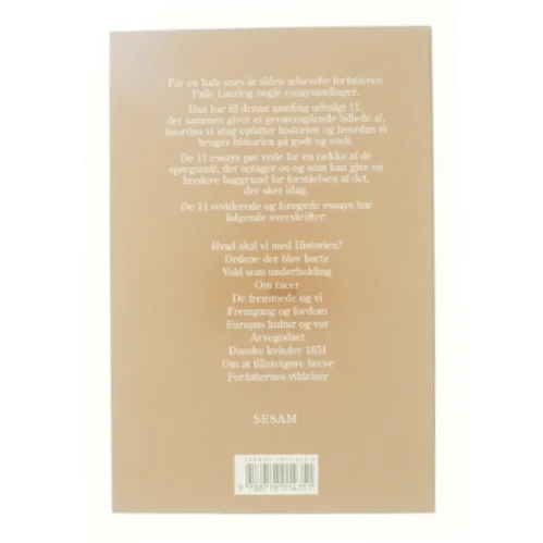 Hvad skal vi med historien? - og andre essays af Palle Lauring (Bog)