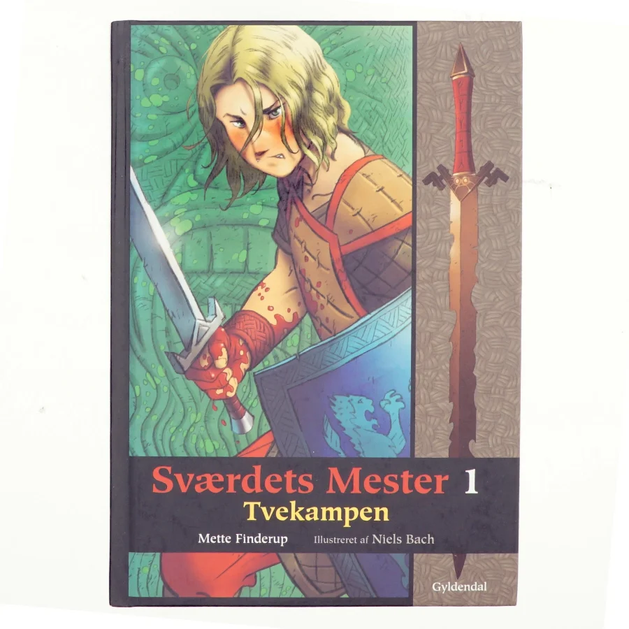 Sværdets mester. Bog 1, Tvekampen af Mette Finderup (Bog)