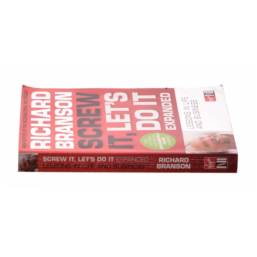 Screw It, Let's Do It : Lessons in Life and Business af Richard Branson (Bog)