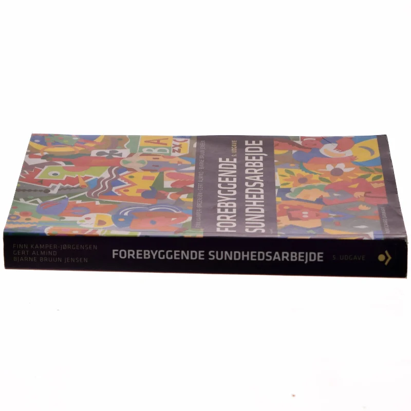 Forebyggende sundsarbejde af Finn Kamper-Jørgensen m.fl.(Bog)