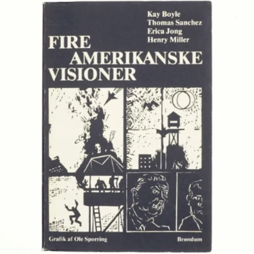 Fire Amerikanske Visioner af Kay Boyle m.fl.