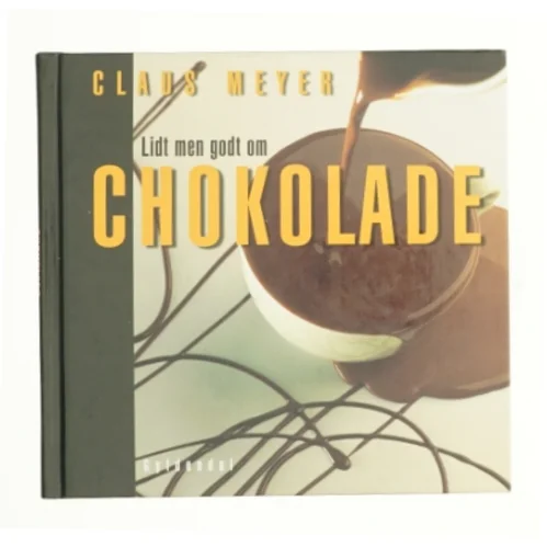 Lidt men godt om Chokolade