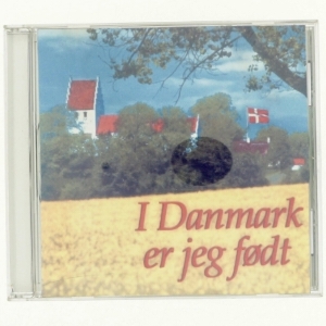I Danmark er jeg født