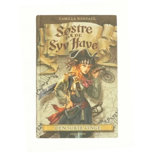 Søstre på de syv have. Bind 1 af Camilla Wandahl (Bog)
