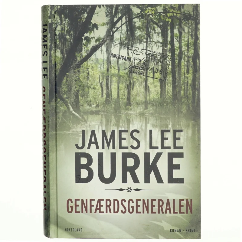 Genfærdsgeneralen : roman, krimi af James Lee Burke (Bog)