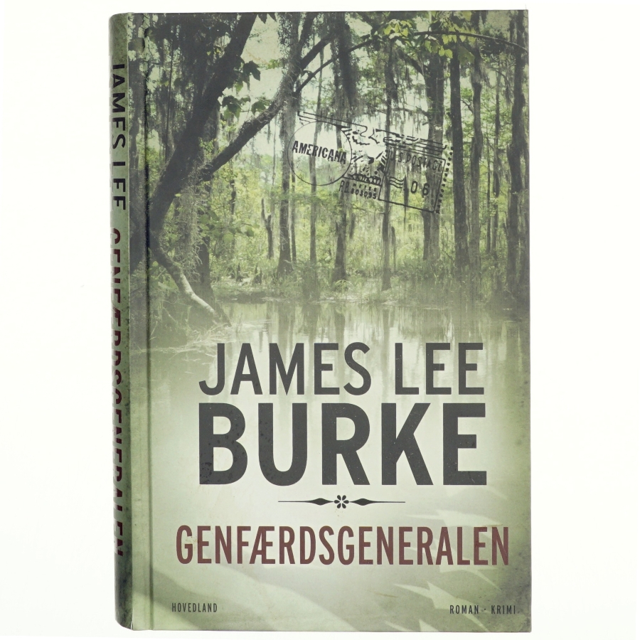 Genfærdsgeneralen : roman, krimi af James Lee Burke (Bog)