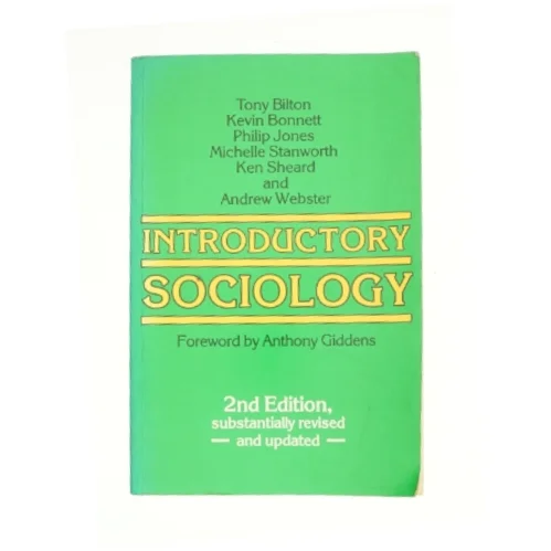 Introductory Sociology (Contemporary Social Theory) af Tony Bilton (Bog)