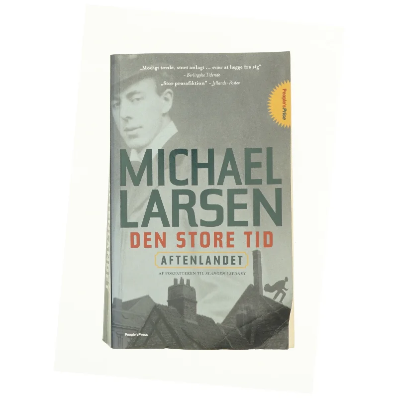 Den store tid af Michael Larsen (Bog)