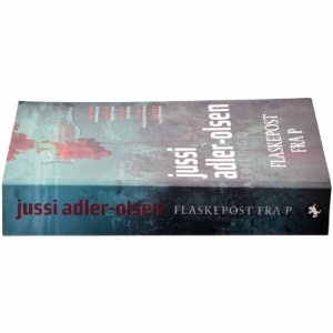 Flaskepost Fra P af Adler-Olsen, Jussi (Bog)