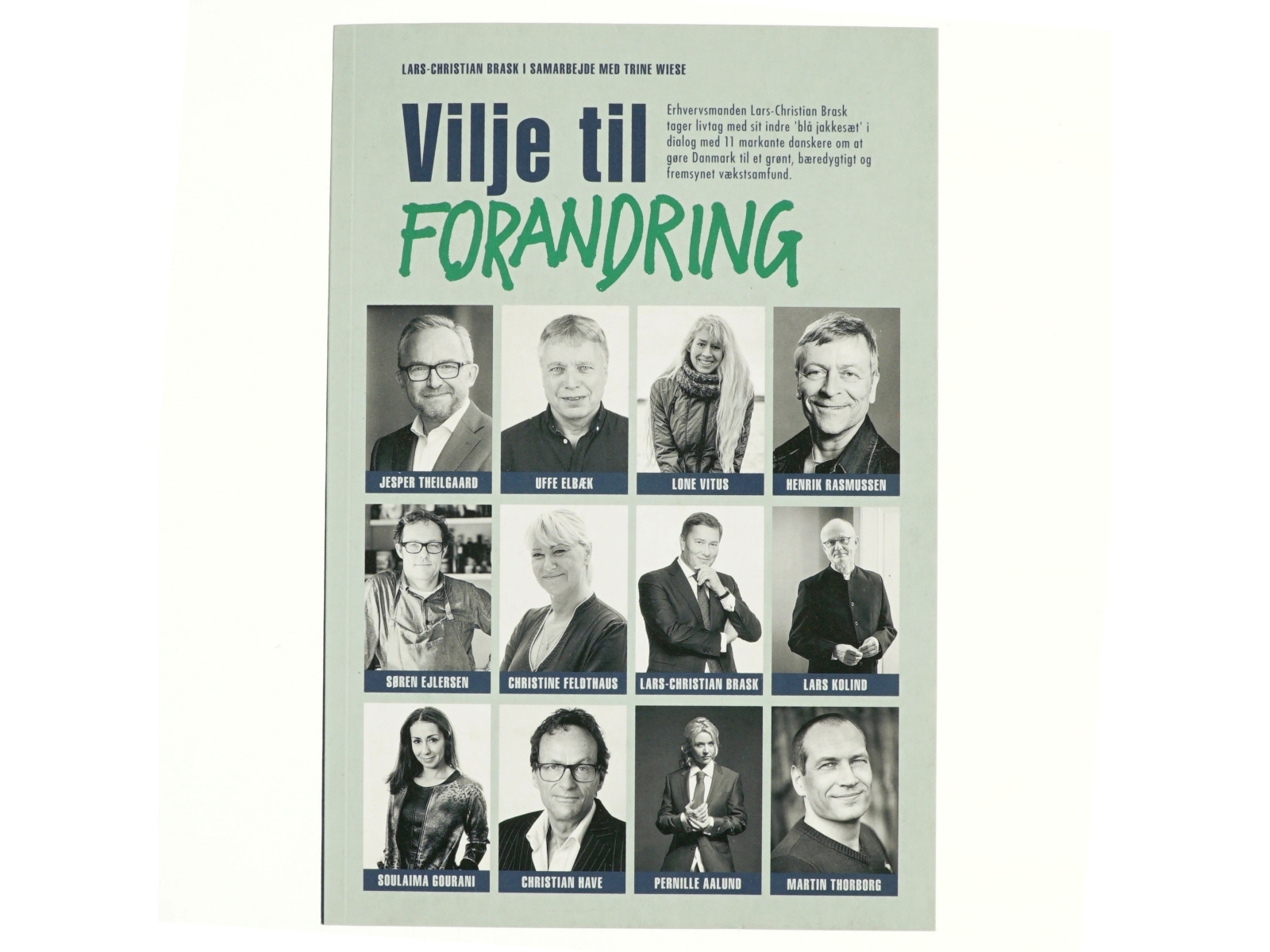Vilje til forandring af Lars-Christian Brask (Bog)