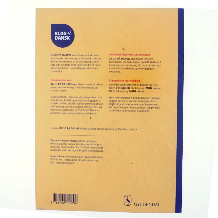 Klog på dansk, Iscenesættelse af Dorte Østergren-Olsen (Bog)