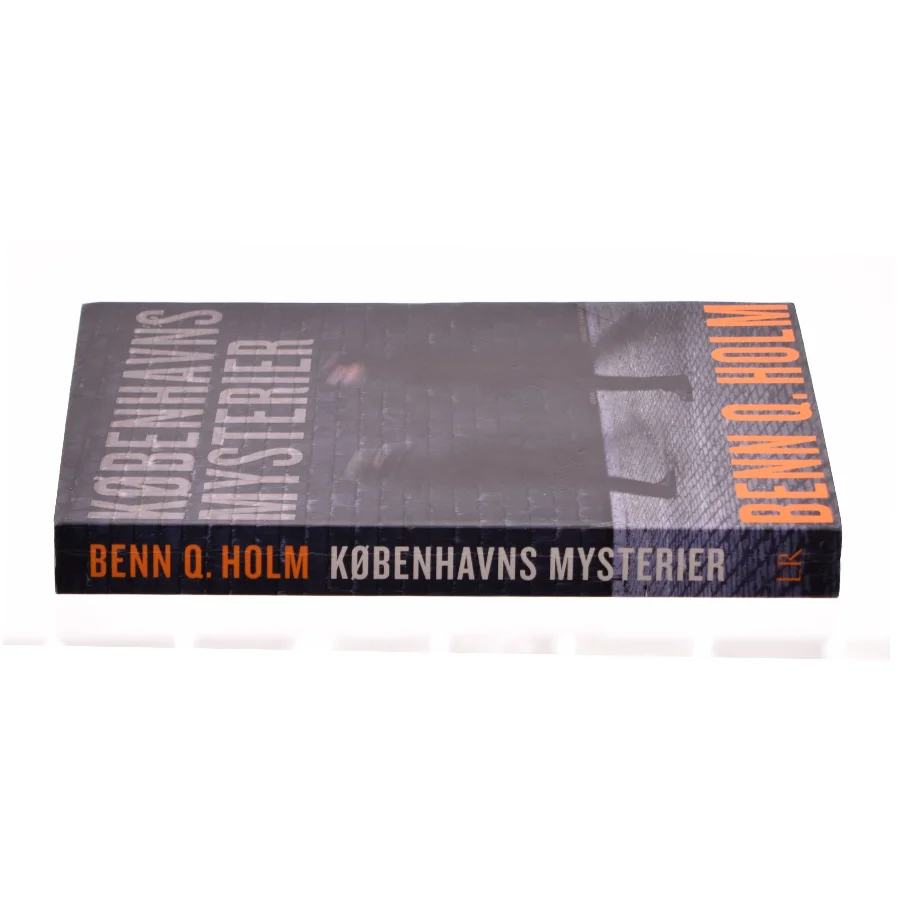Københavs mysterier af Benn Q. Holm (Bog)