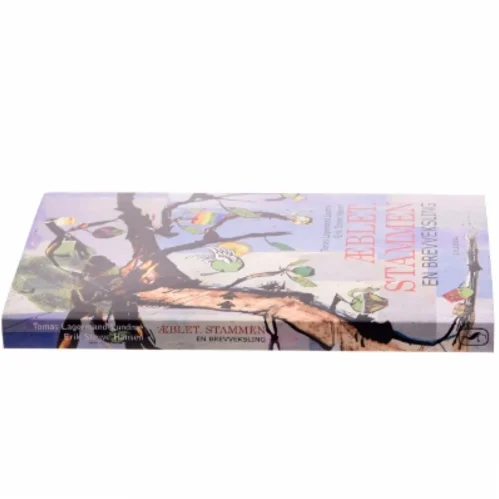 Æblet - stammen : en brevveksling af Tomas Lagermand Lundme (Bog)