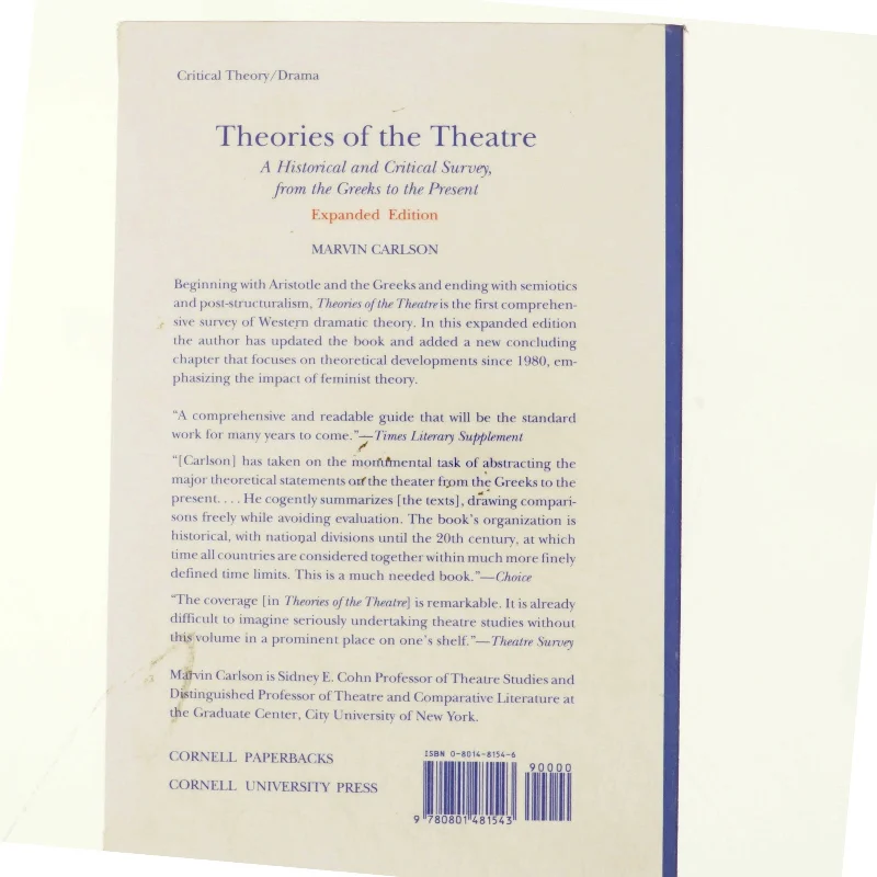 Theories of the theatre : a historical and critical survey, from the Greeks to the present af Marvin Carlson (1935-) (Bog)