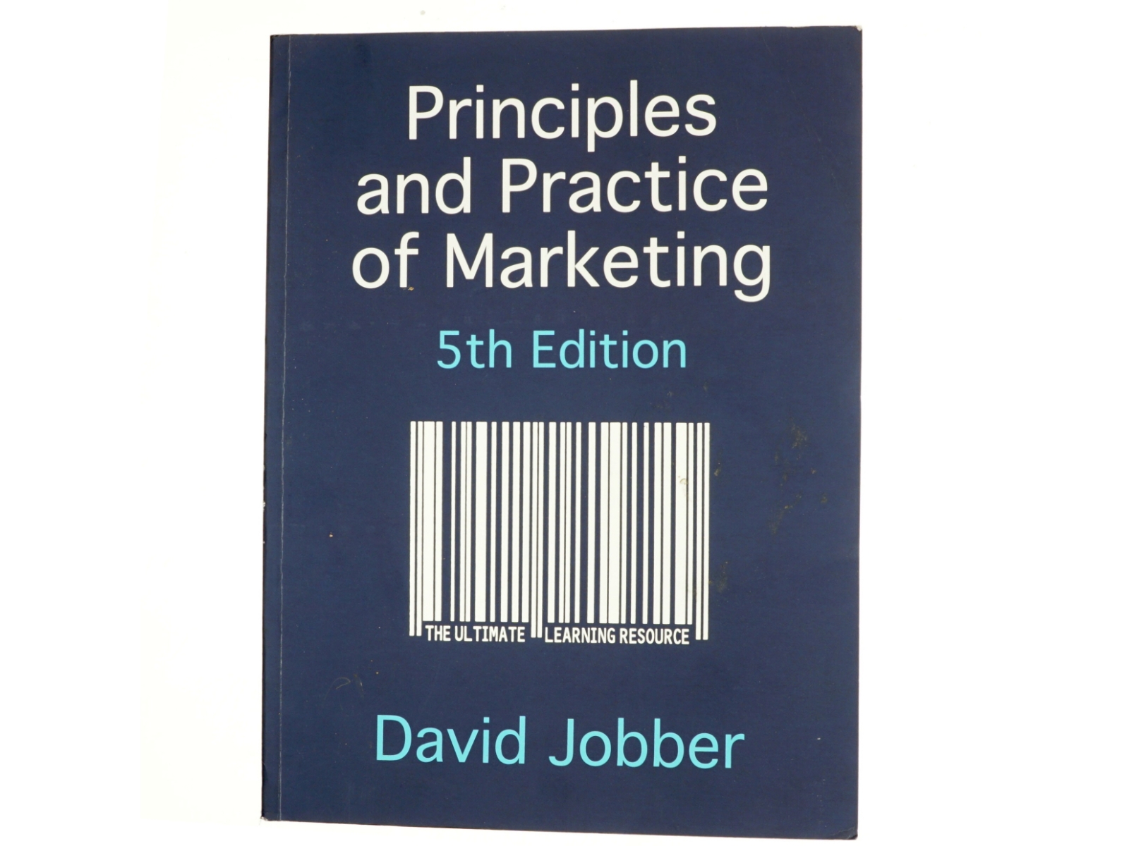 Principles and practice of marketing af David Jobber (Bog)