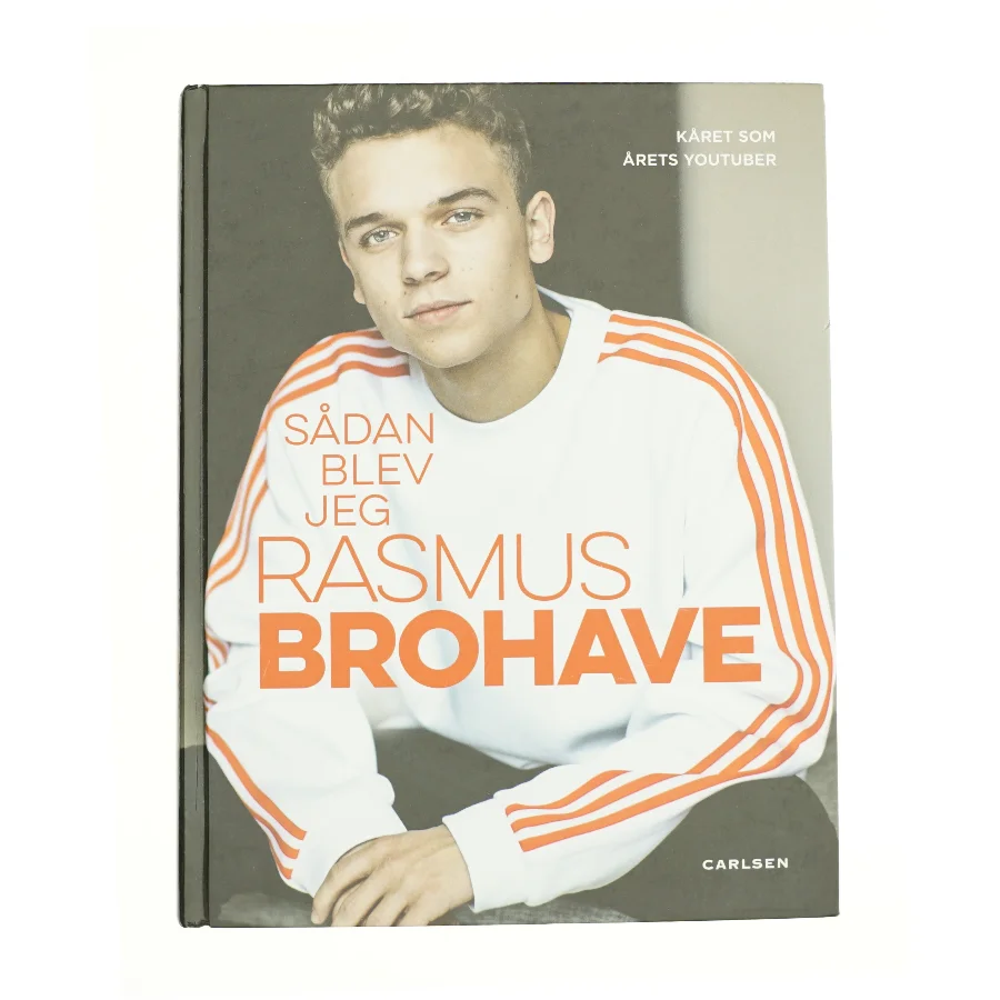 Sådan blev jeg af Rasmus Brohave fra Bog