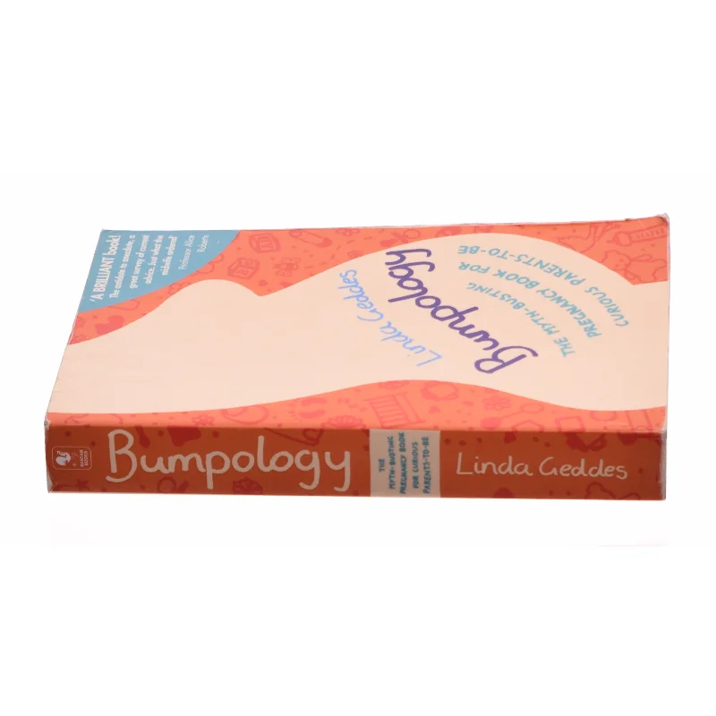 Bumpology by Linda Geddes (Bog)