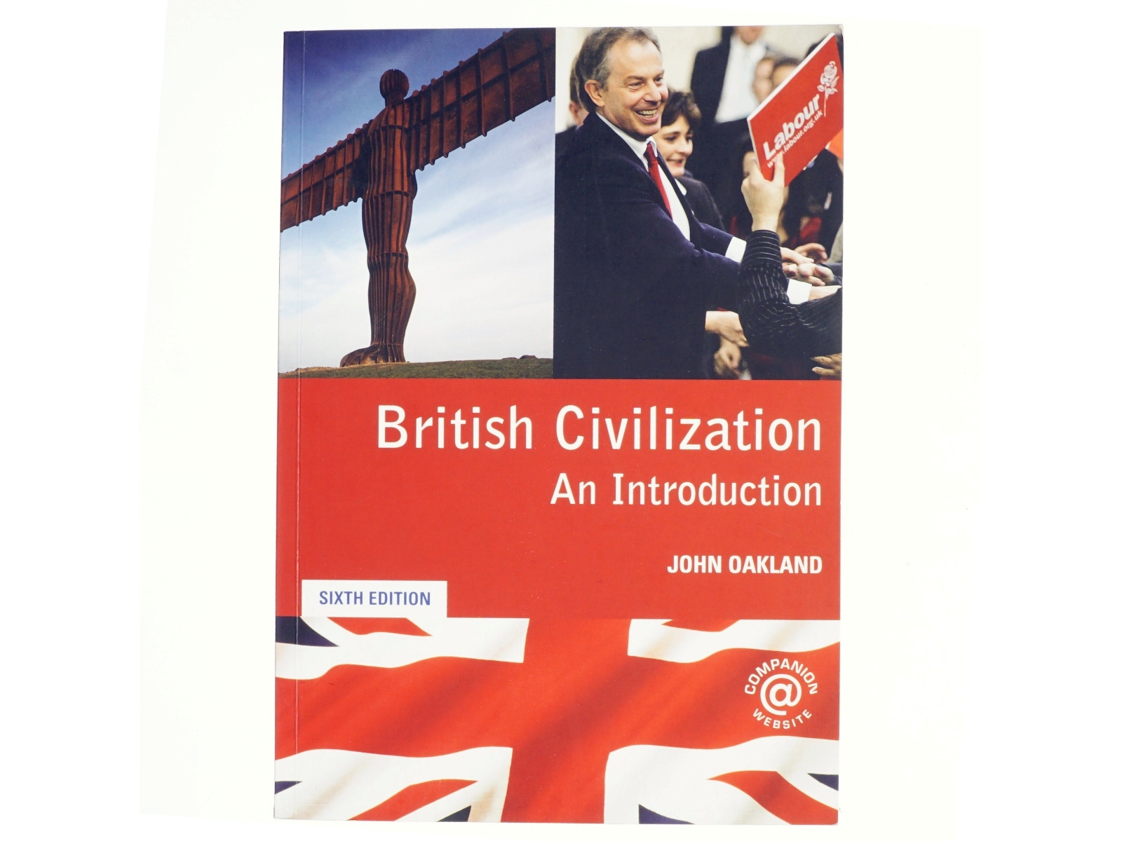 British civilization : an introduction af John Oakland (Bog)