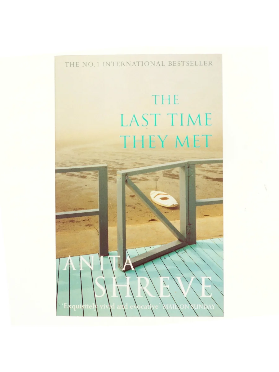 Forsiden af The Last Time They Met (eBook) af Shreve, Anita