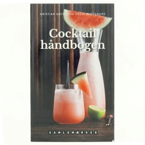 Cocktail håndbogen af Kristian Gøtrik (Bog)