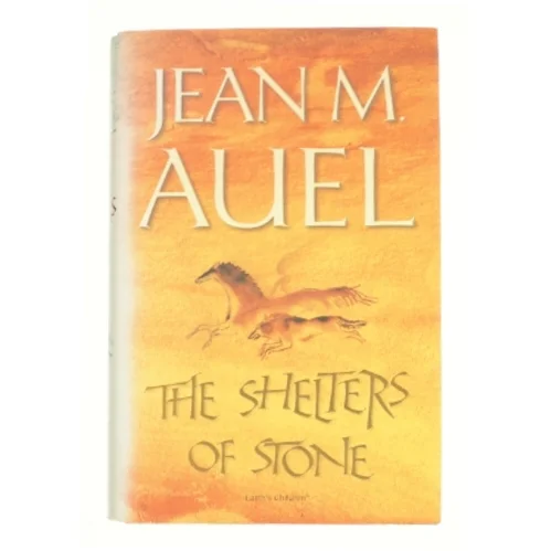 The shelters of stone af Jean M. Auel (Bog)