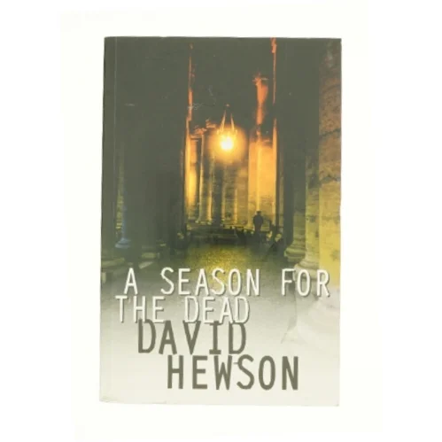 A Season for the Dead af Hewson, David (Bog)