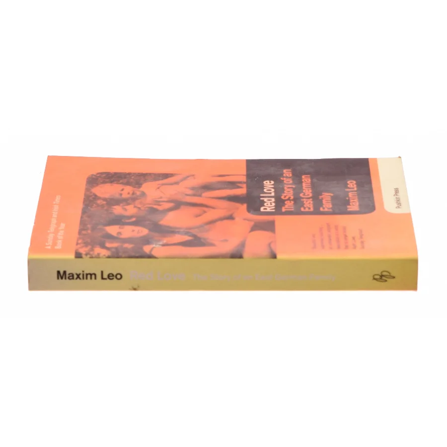 Red love : the story of an East German family af Maxim Leo (1970-) (Bog)