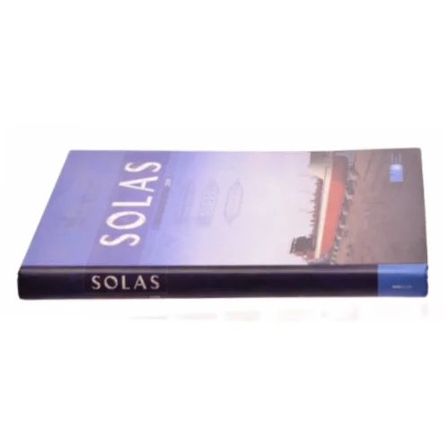 SOLAS: Consolidated Text of the International Convention for the Safety of Life at Sea, 1974, and Its Protocol of 1988 Articles, Annexes and ... All A af International Maritime Organization (Bog)