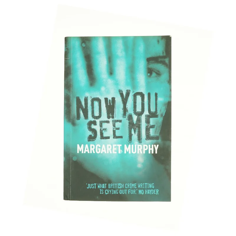 Now You See Me af Murphy, Margaret (Bog)