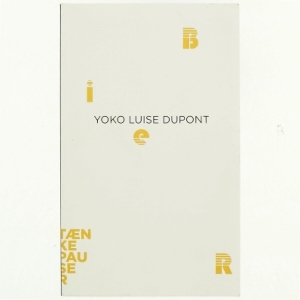 Bier af Yoko Luise Dupont (Bog)