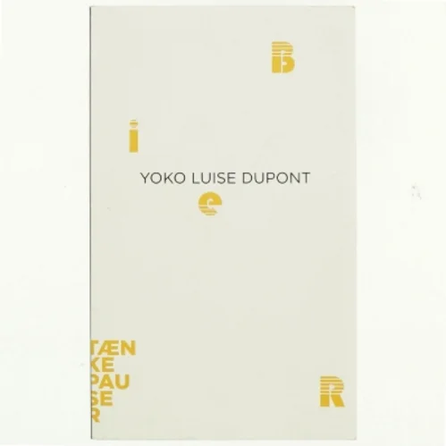 Bier af Yoko Luise Dupont (Bog)