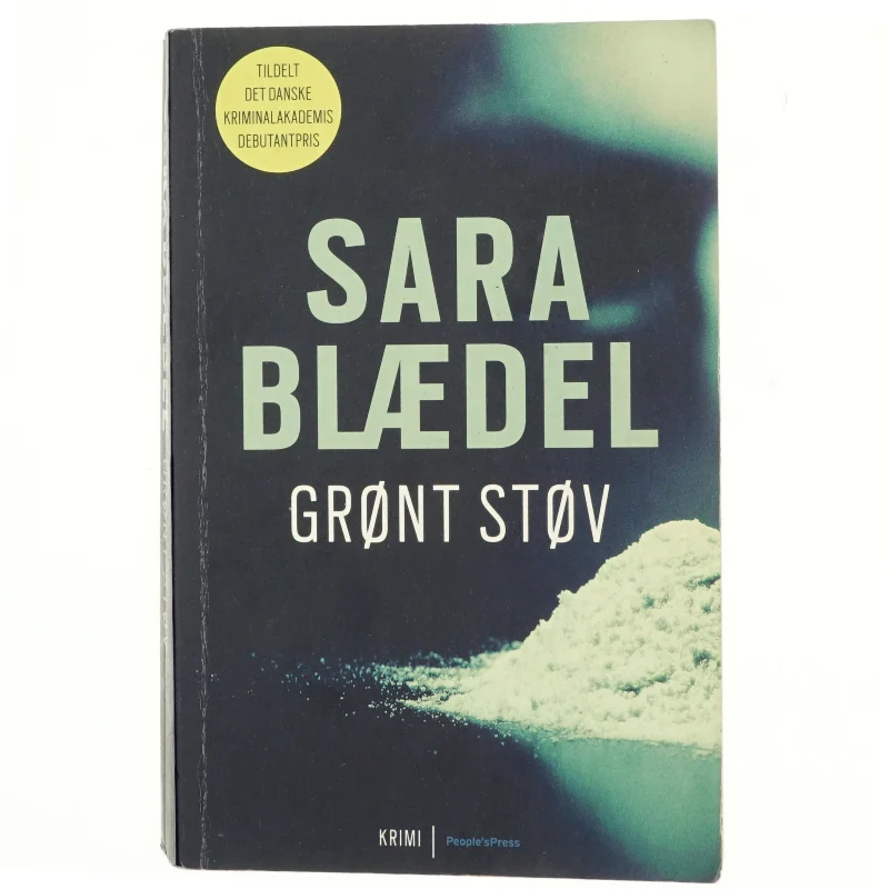 Grønt støv : krimi af Sara Blædel (Bog)