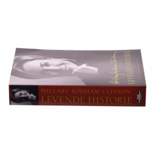 Levende historie af Hillary Rodham Clinton (Bog)