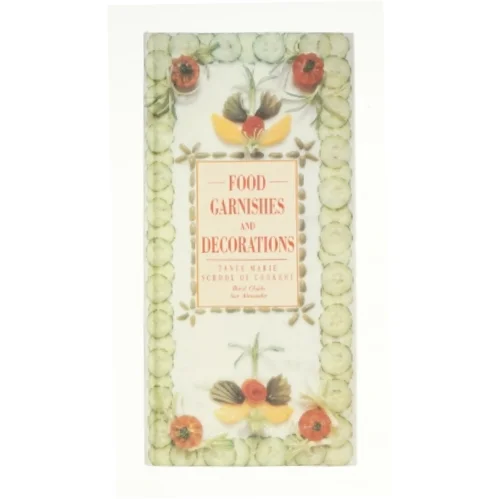 Food Garnishes and Decorations af Beryl Childs (Bog)