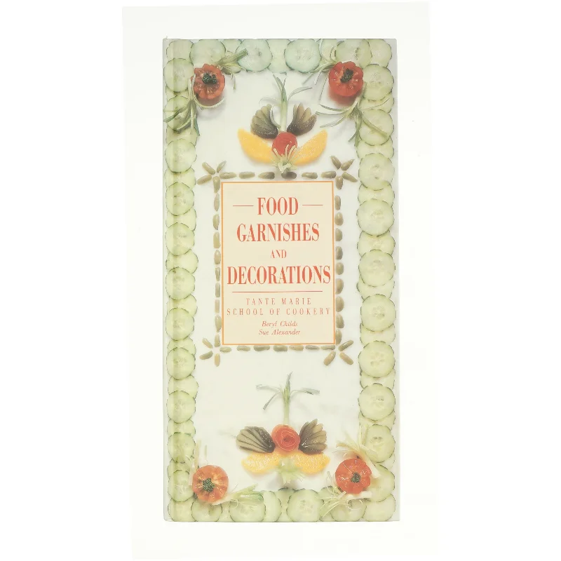 Food Garnishes and Decorations af Beryl Childs (Bog)