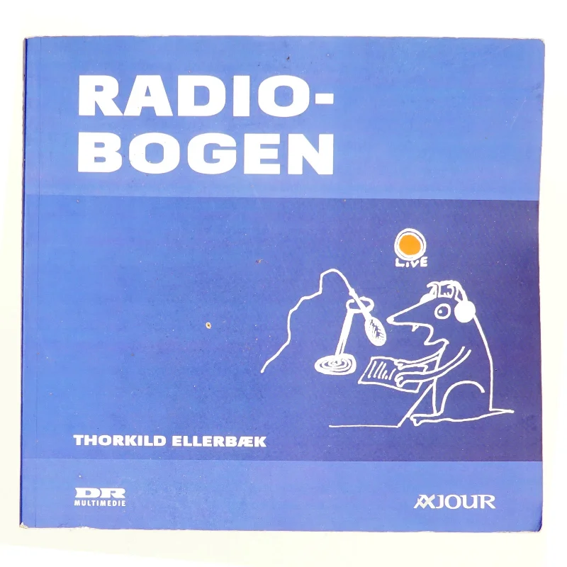 Radiobogen af Thorkild Ellerbæk (Bog)
