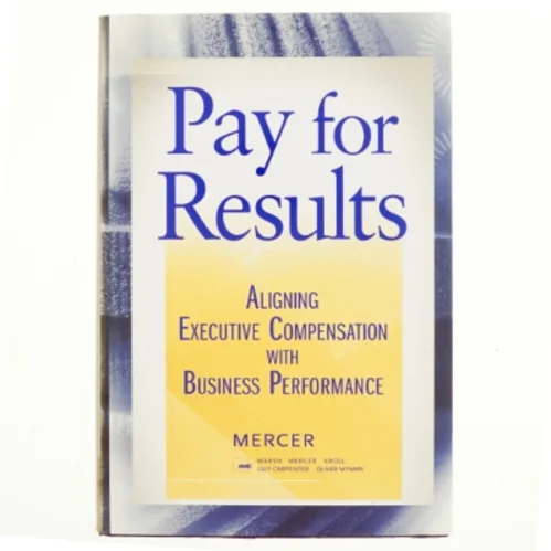 Pay for Results af Mercer, LLC (Bog)