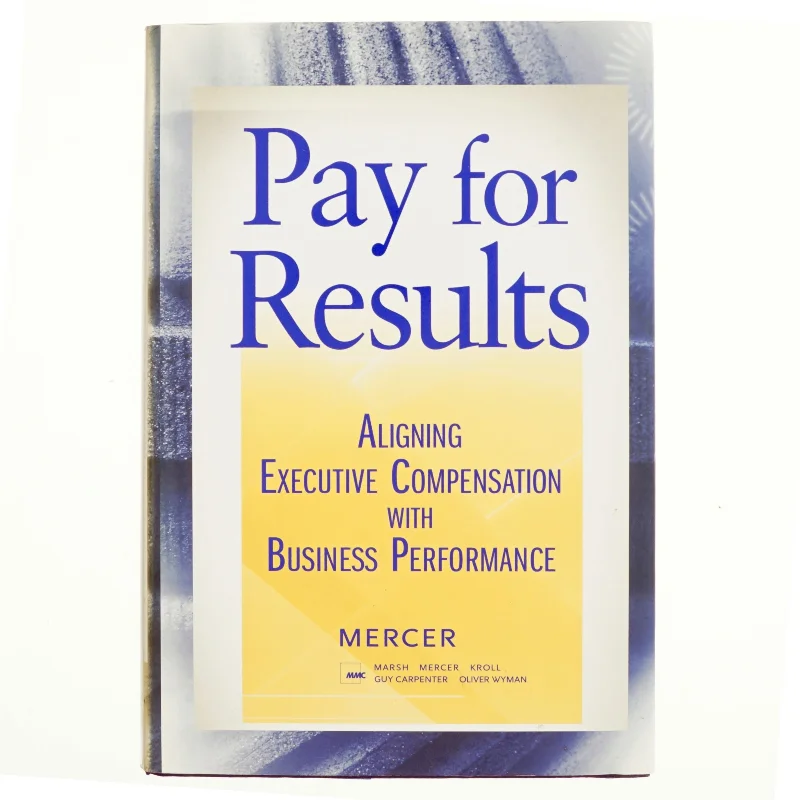 Pay for Results af Mercer, LLC (Bog)