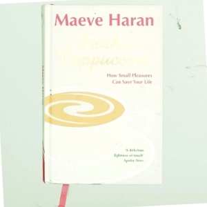 Froth on the cappuccino af Maeve Haran (Bog)