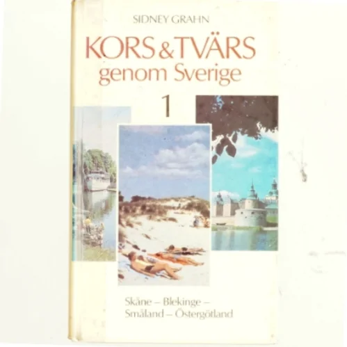 Kors og Tvärs genom Sverige af Sidney Grahn (bog)