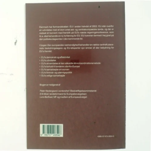 Den europæiske nødvendighed : 37 vinduer mod fremtidens EU (Bog)